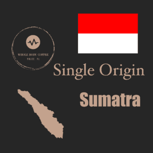 Product Image for Sumatra Single Origin Freshly Roasted Coffee