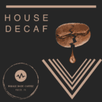 House Decaf Single-Origin Columbian